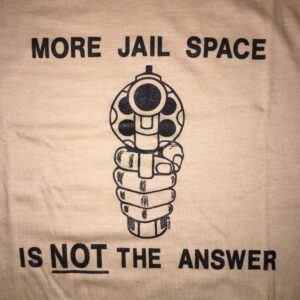 Attitude Adjuster - More Jail Space Is NOT the Answer - XL, Beige