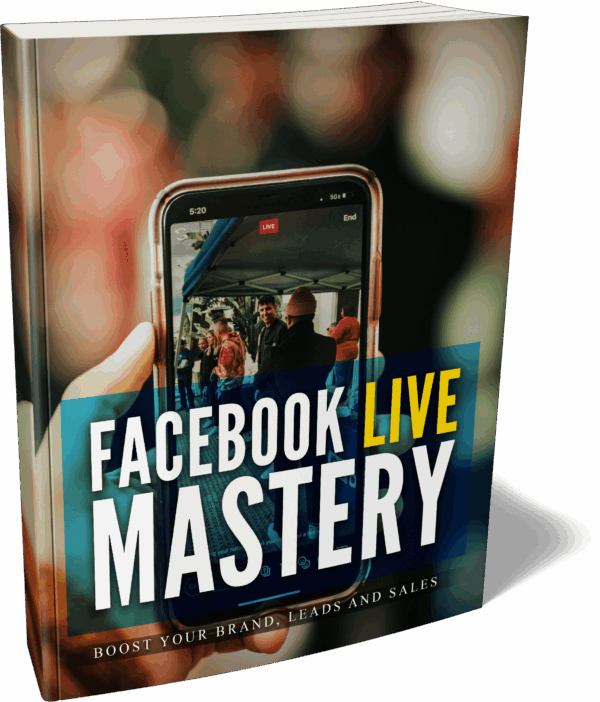 Facebook Live Mastery - Image 3