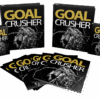 Goal Crusher A Revolutionary Winning System On How To Effectively Achieve Any Goals FAST!