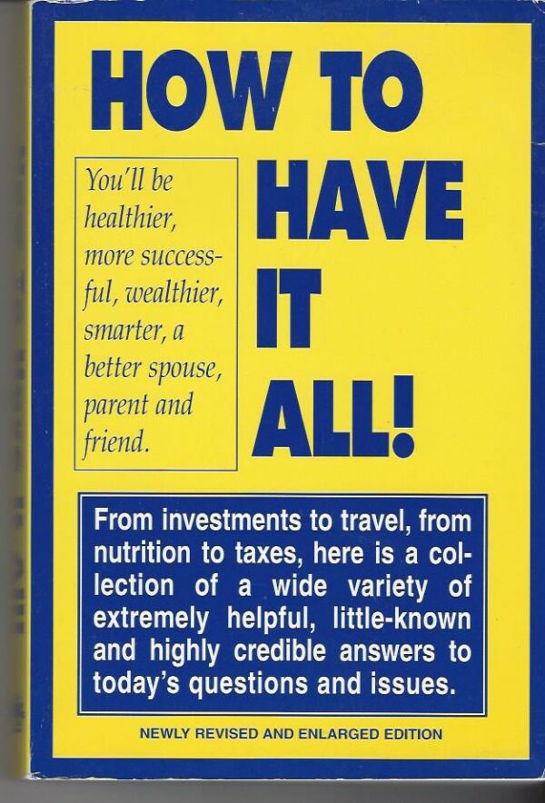 How to Have it All