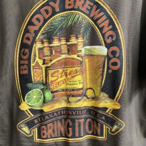 Big Daddy Brewing Co. Bring it On - t-shirt