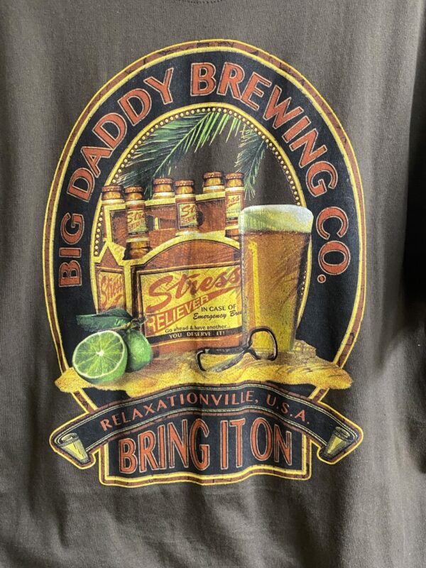 Big Daddy Brewing Co. Bring it On - t-shirt