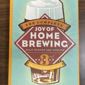 The Complete Joy of Home Brewing - Edition 3