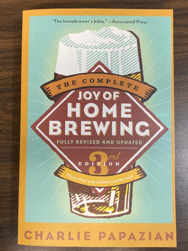 The Complete Joy of Home Brewing - Edition 3
