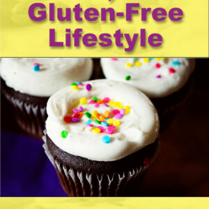 Living the Gluten-Free Lifestyle