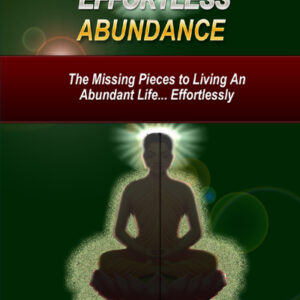Effortless Abundance