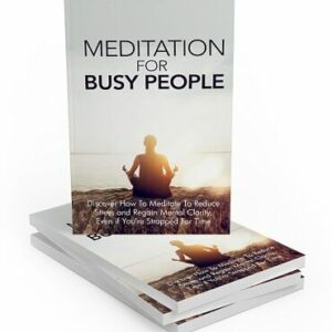 Meditation For Busy People - Audio