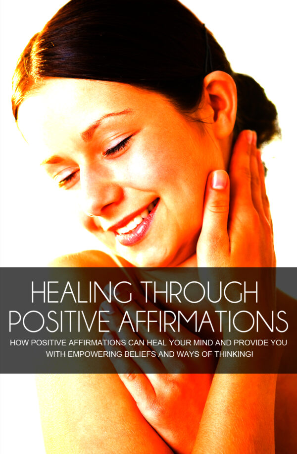 Healing Through Positive Affirmations - Image 3