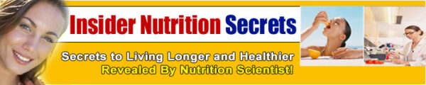 Insider Nutrition Secrets - Secrets to Living Longer & Healthier - Image 4